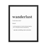 "Wanderlust" Framed poster