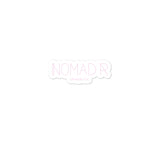 "NOMAD'R- PINK" Stickers