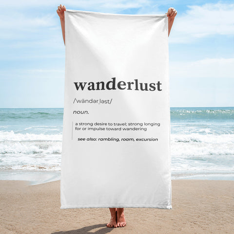 "Wanderlust Definition" Towel