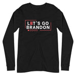 "Let's Go Brandon" Unisex Long Sleeve Tee