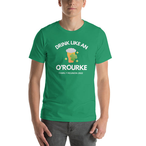 Drink like an orourke Unisex t-shirt