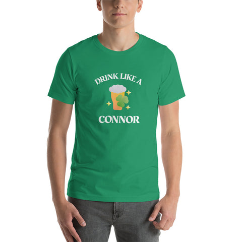 Drink Like a Connor Unisex t-shirt