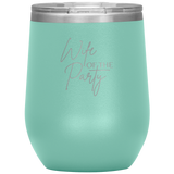 Wife of the Party Wine Tumbler