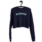 "Reserved- AQUA" Crop Sweatshirt